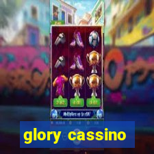 glory cassino